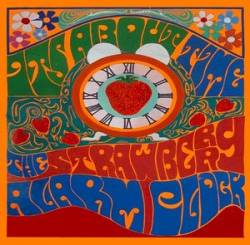 Strawberry Alarm Clock : Wake Up, Where You Are